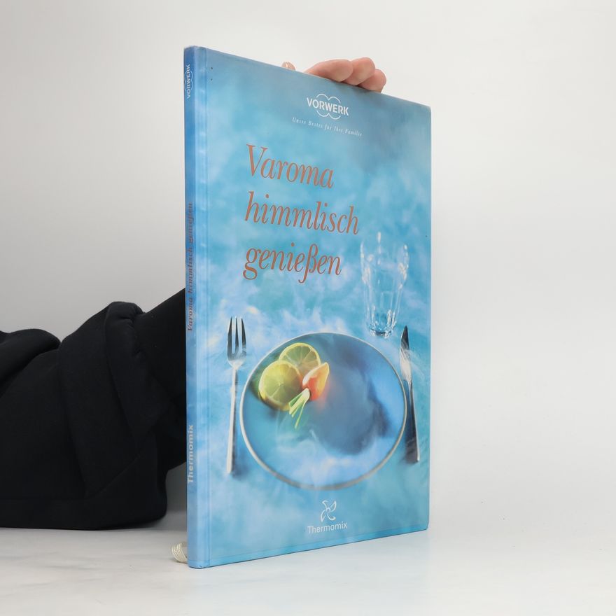 Autorenkollektiv Varoma himmlisch geniessen