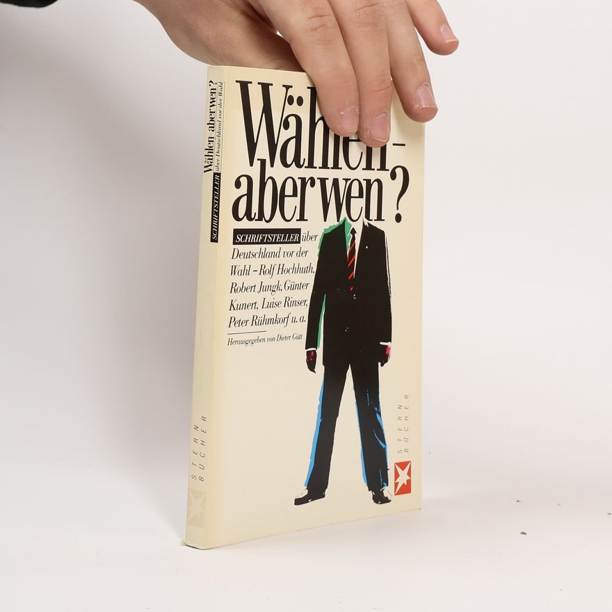 Dieter Gütt Wählen - aber wen?