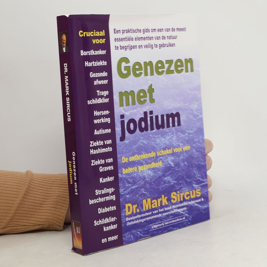 Mark Sircus Genezen met jodium