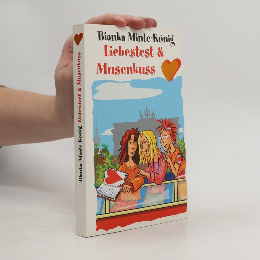 Bianka MinteKönig Liebestest & Musenkuss