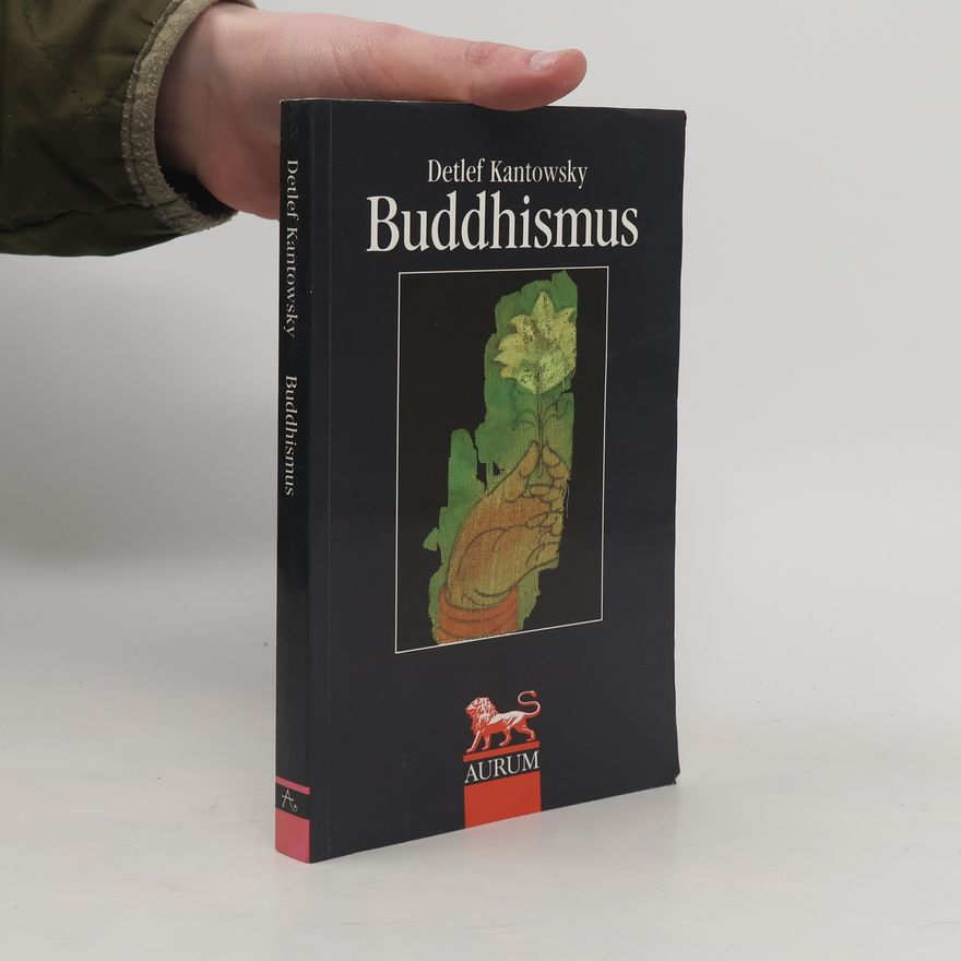 Detlef Kantowsky Buddhismus