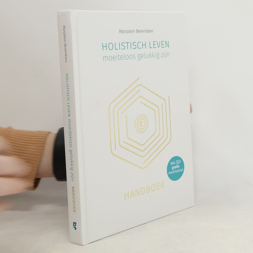 Marjolein Berendsen Holistisch leven