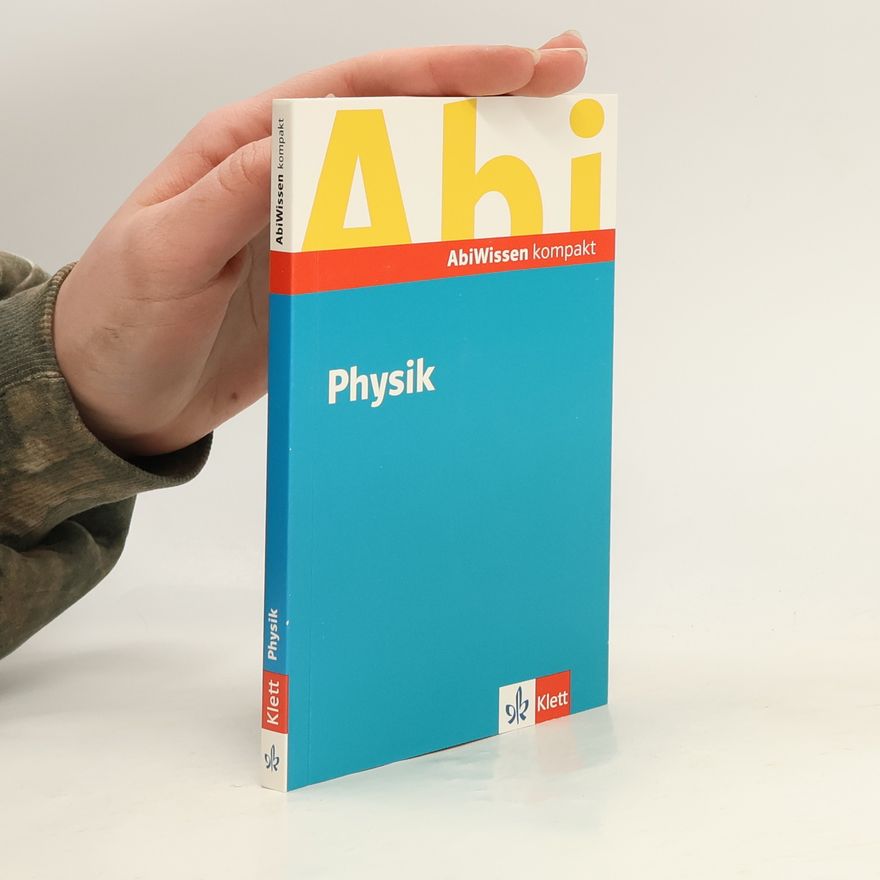AA.VV. AbiWissen kompakt. Physik