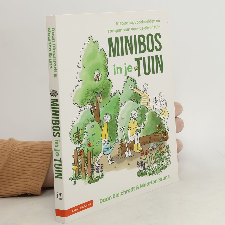 Maarten Bruns Minibos in je tuin