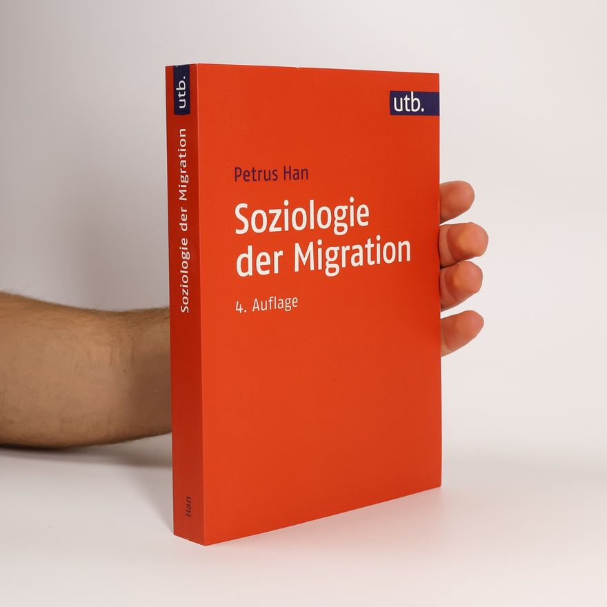 Petrus Han Soziologie der Migration