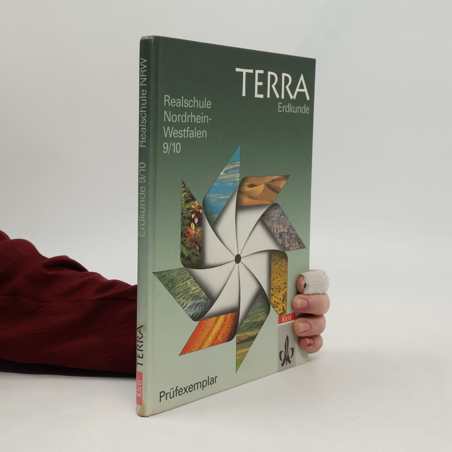 Various authors Terra - Erdkunde Realschule Nordrhein-Westfalen - Prüfexemplar