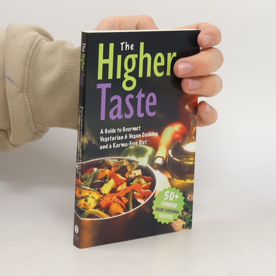 Kolektiv autorů The higher taste
