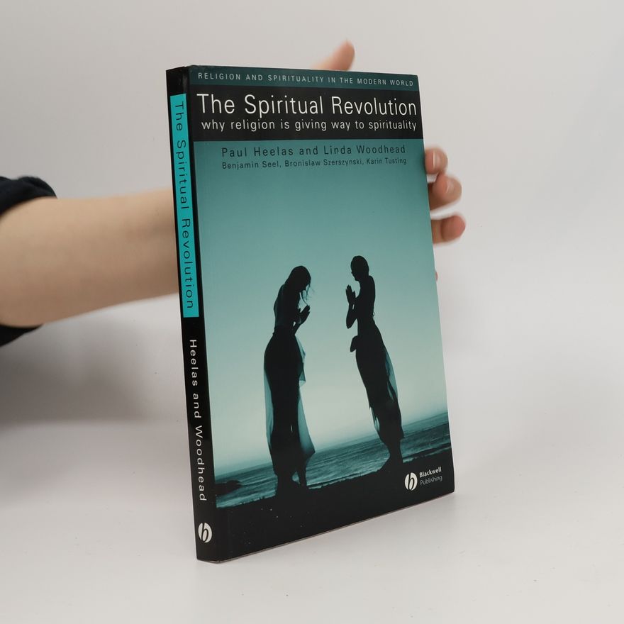 Bronislaw Szerszynski The Spiritual Revolution