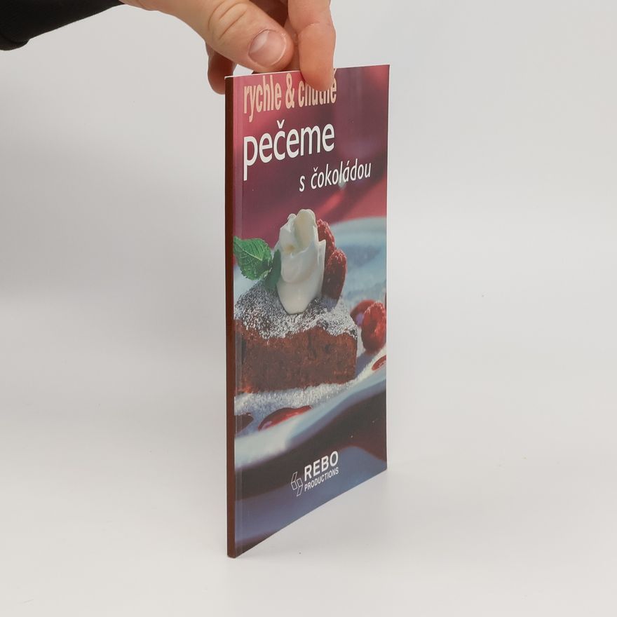 Autorenkollektiv Pečeme s čokoládou Pečeme s čokoládou rychle & chutně