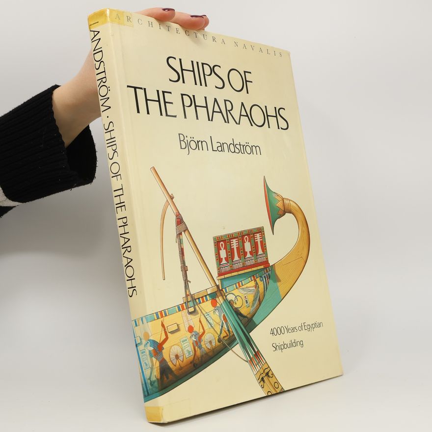 Björn Landström Ships of the Pharaons
