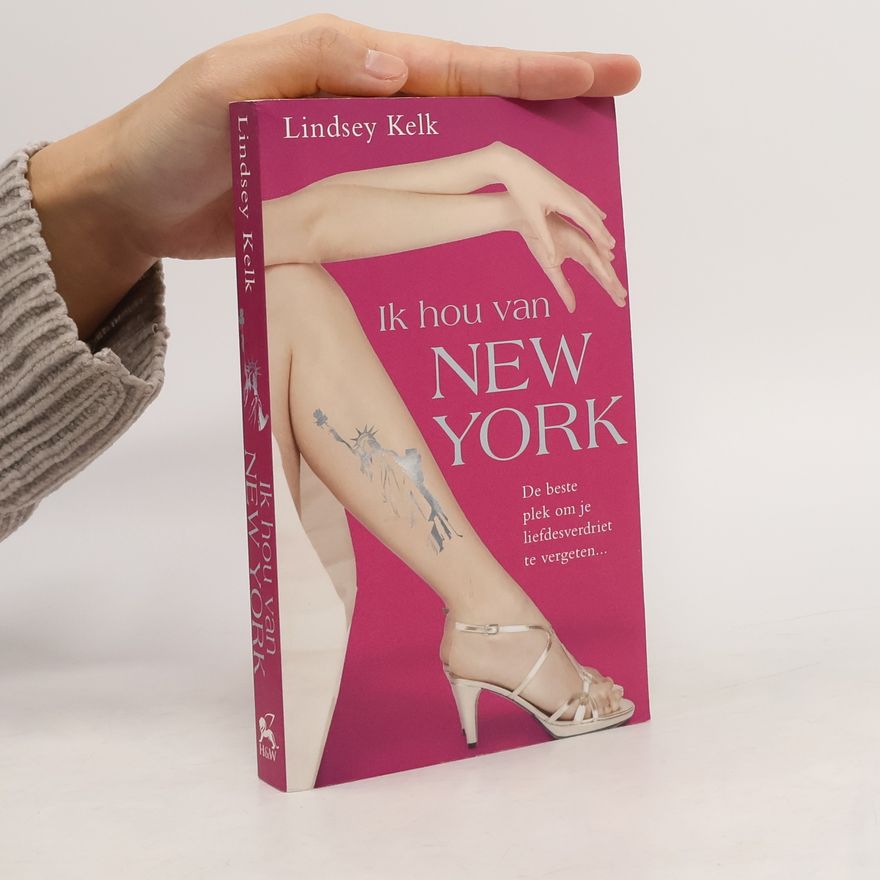 Lindsey Kelk Ik hou van New York - druk heruitgave