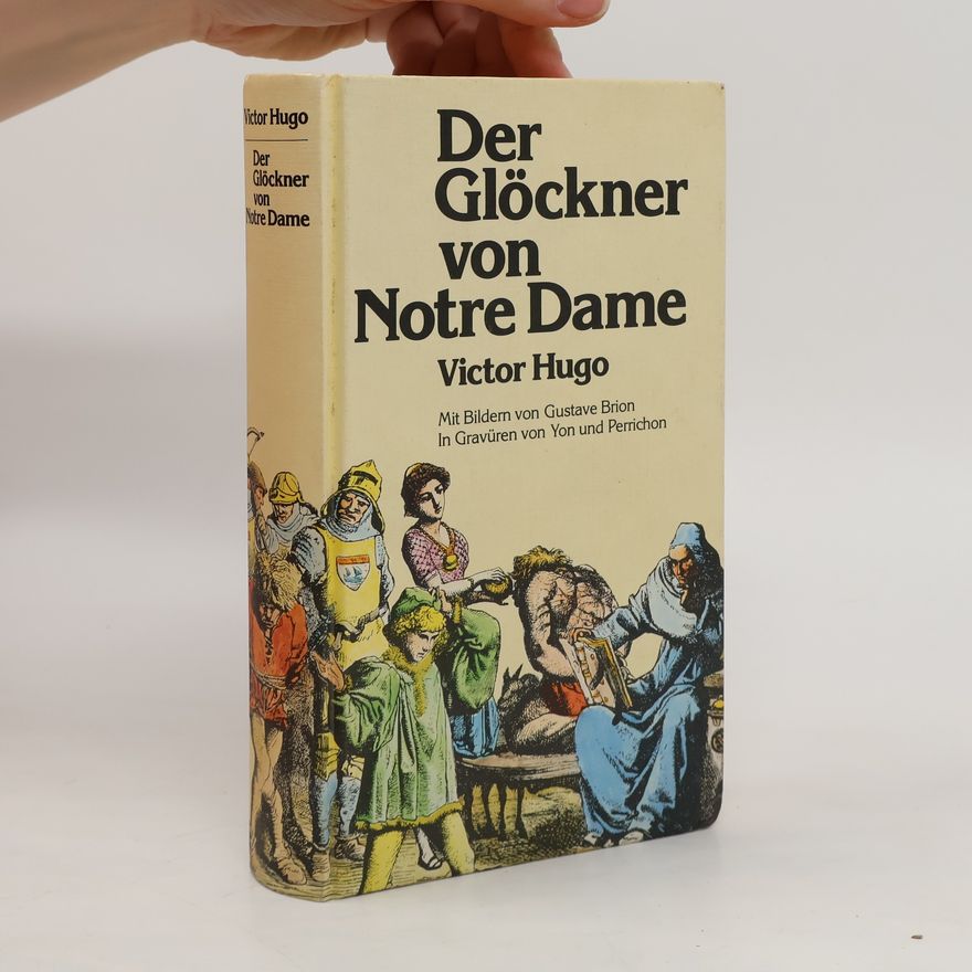 Victor Hugo Der Glöckner von Notre Dame