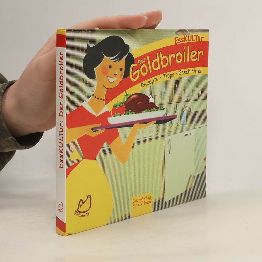 Ute Scheffler Der Goldbroiler