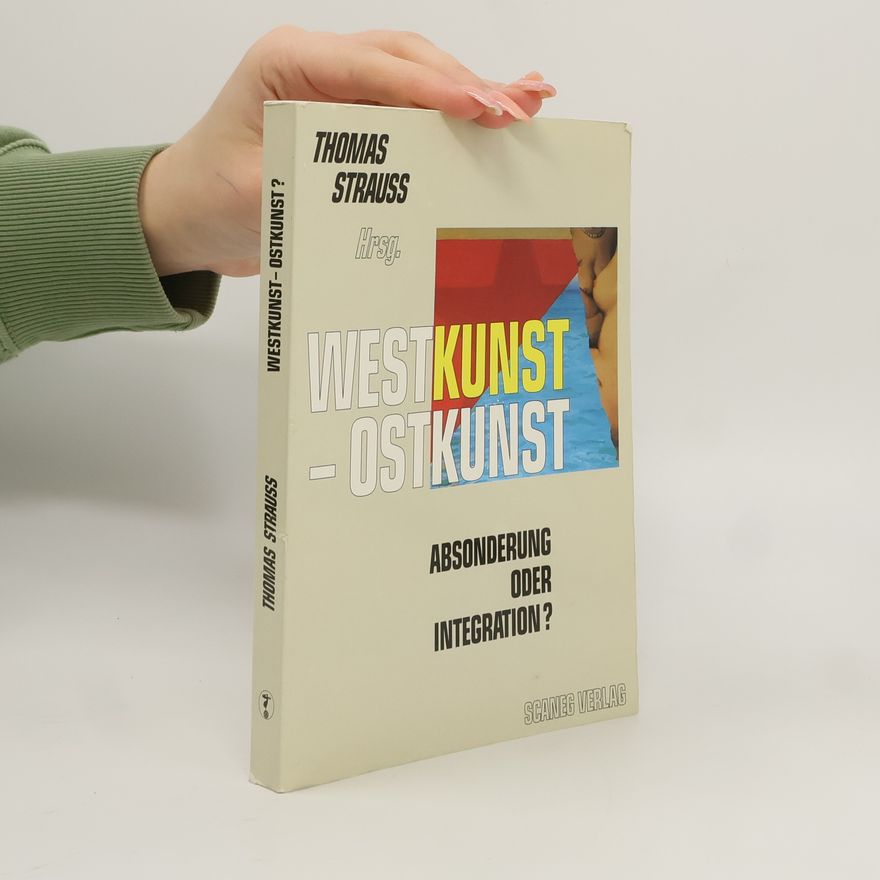 Tomáš Štrauss Westkunst - Ostkunst
