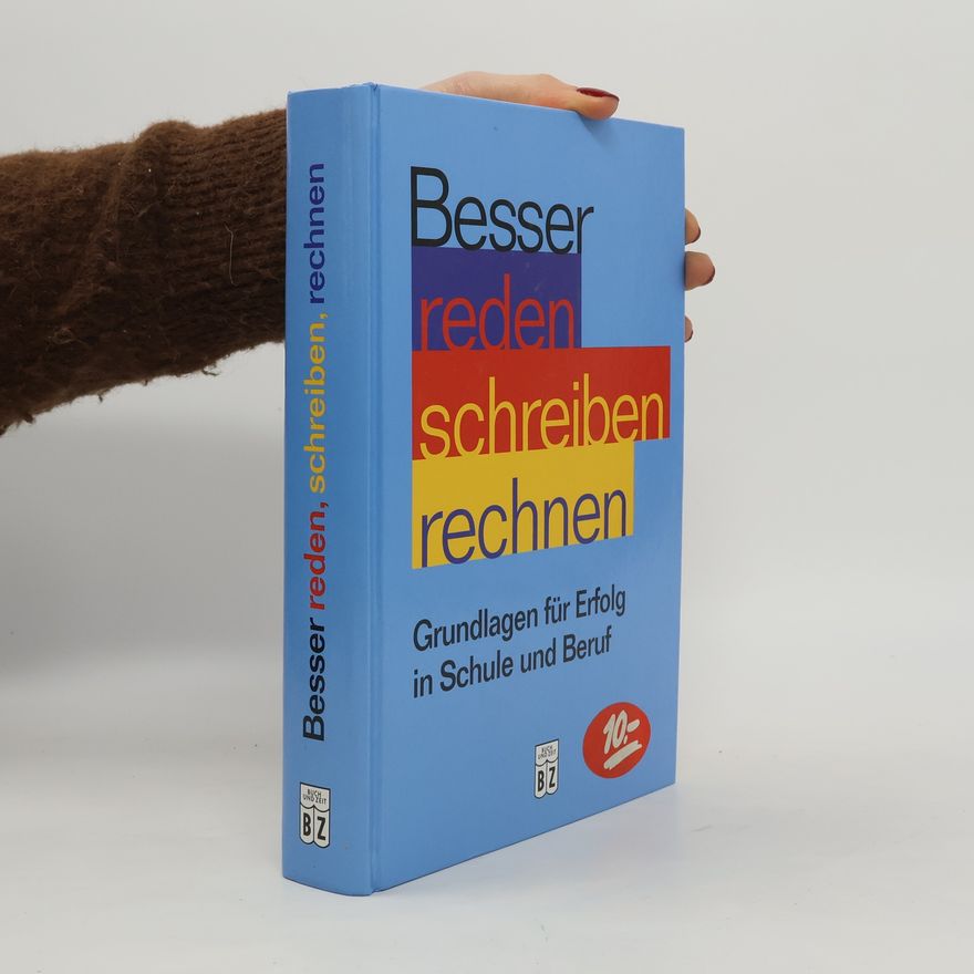 Kristian S. Weidenfeld Besser reden, schreiben, rechnen