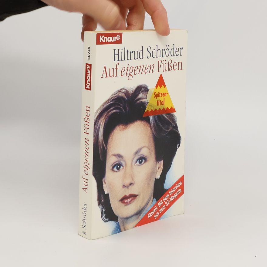 Hiltrud Schröder Auf eigenen Füßen