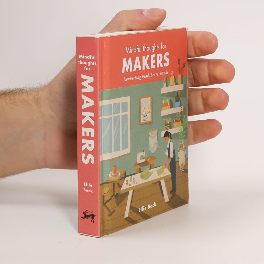 Ellie Beck Mindful Thoughts for Makers