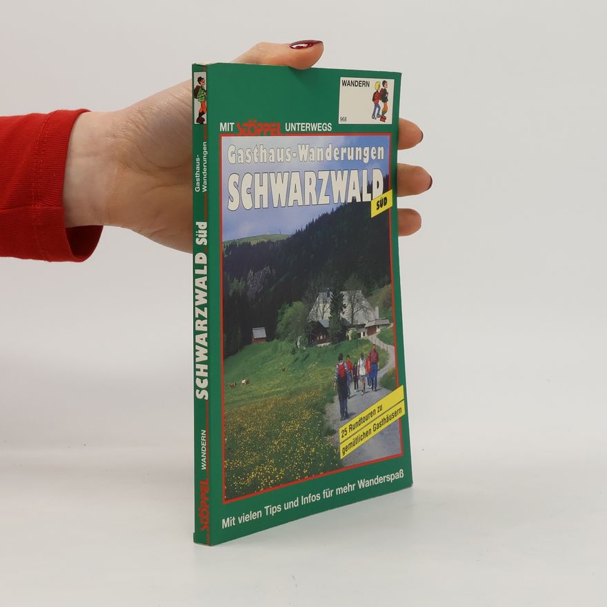 Hans-Peter Freier Gasthaus-Wanderungen Schwarzwald Süd