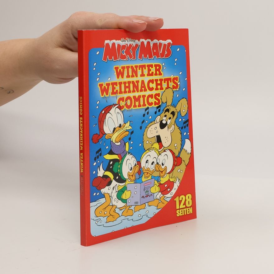 Autorenkollektiv Micky Maus. Winter Weinachts Comics