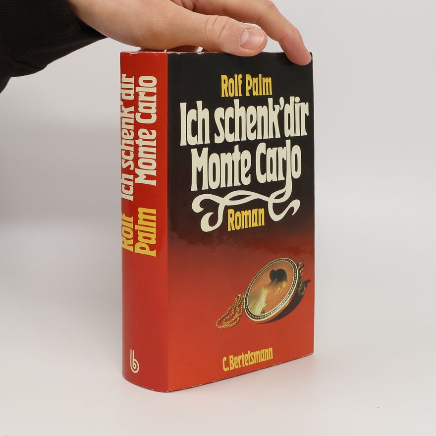 Rolf Palm Ich schenk´dir Monte Carlo