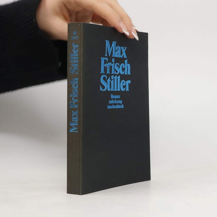 Max Frisch Stiller Max Frisch Stiller