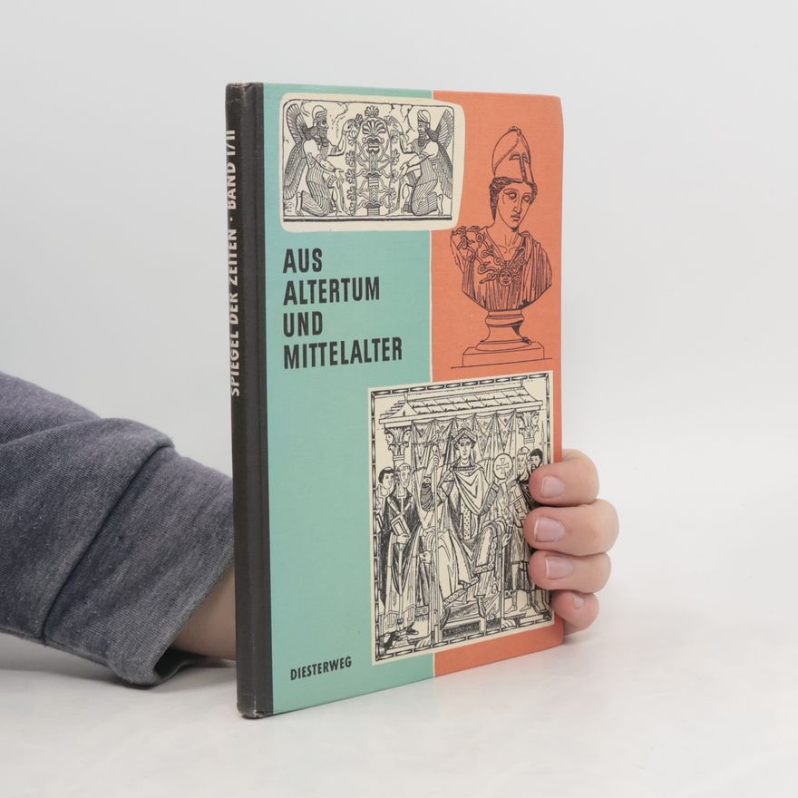 Autorenkollektiv Aus Altertum und Mittelalter