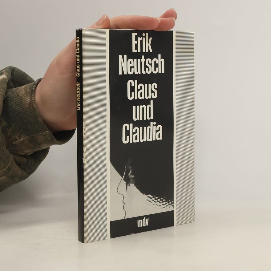 Erik Neutsch Claus und Claudia