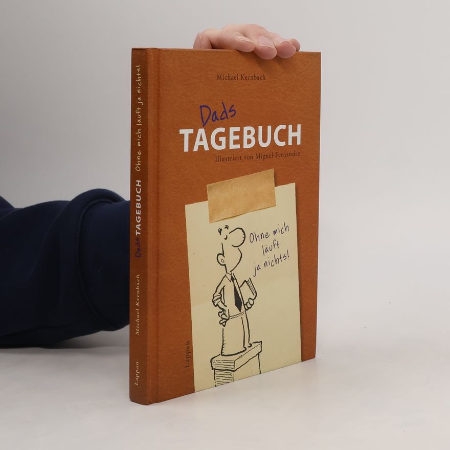 Michael Kernbach Dads Tagebuch