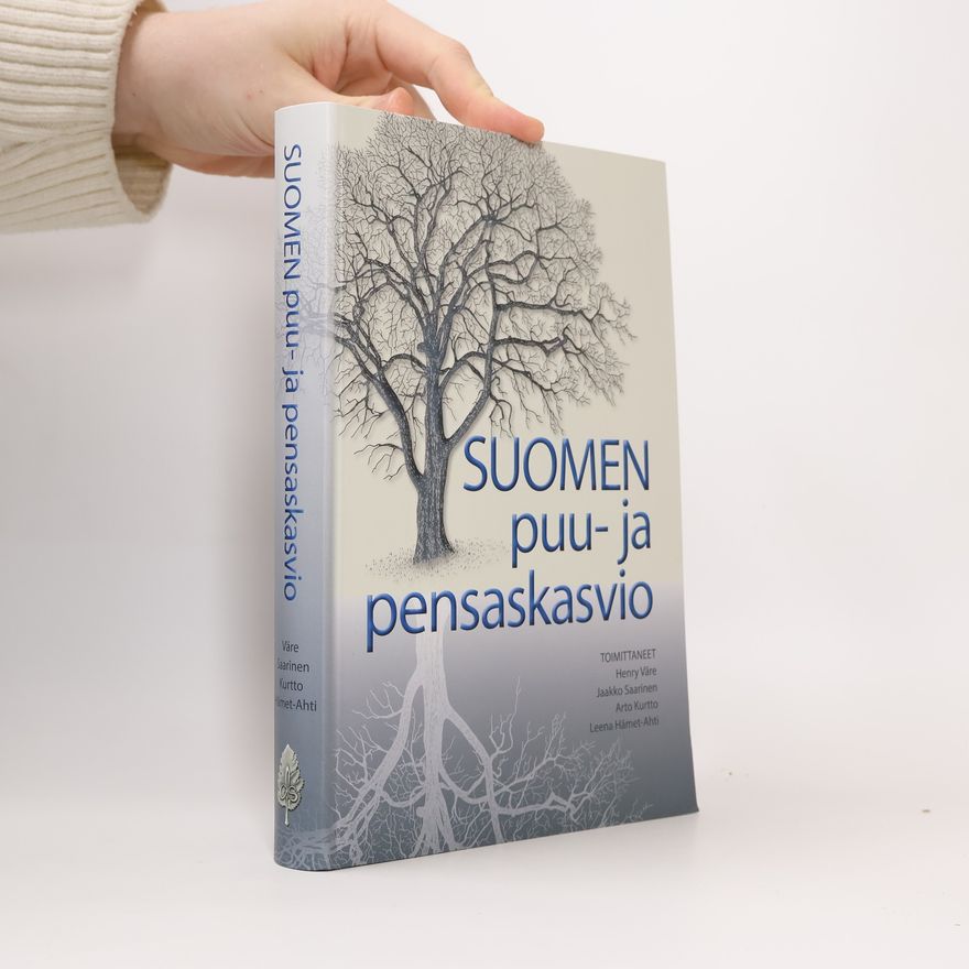 Jaakko Saarinen Suomen puu- ja pensaskasvio
