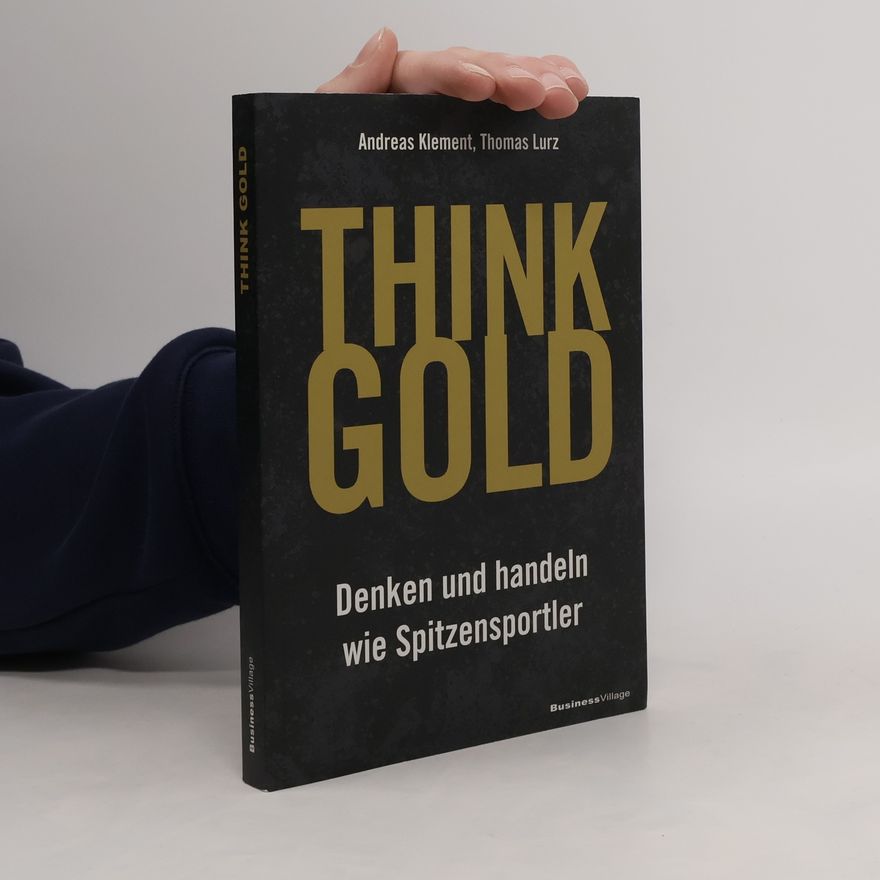 Andreas Klement THINK GOLD