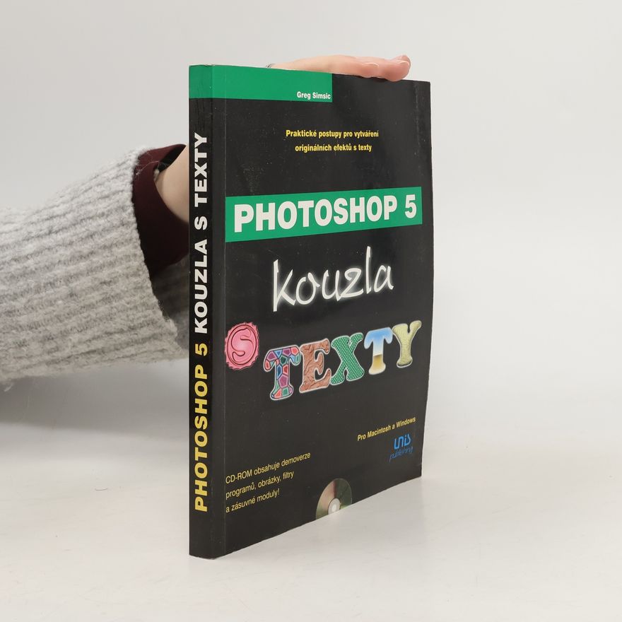 Greg Simsic Photoshop 5 : kouzla s texty