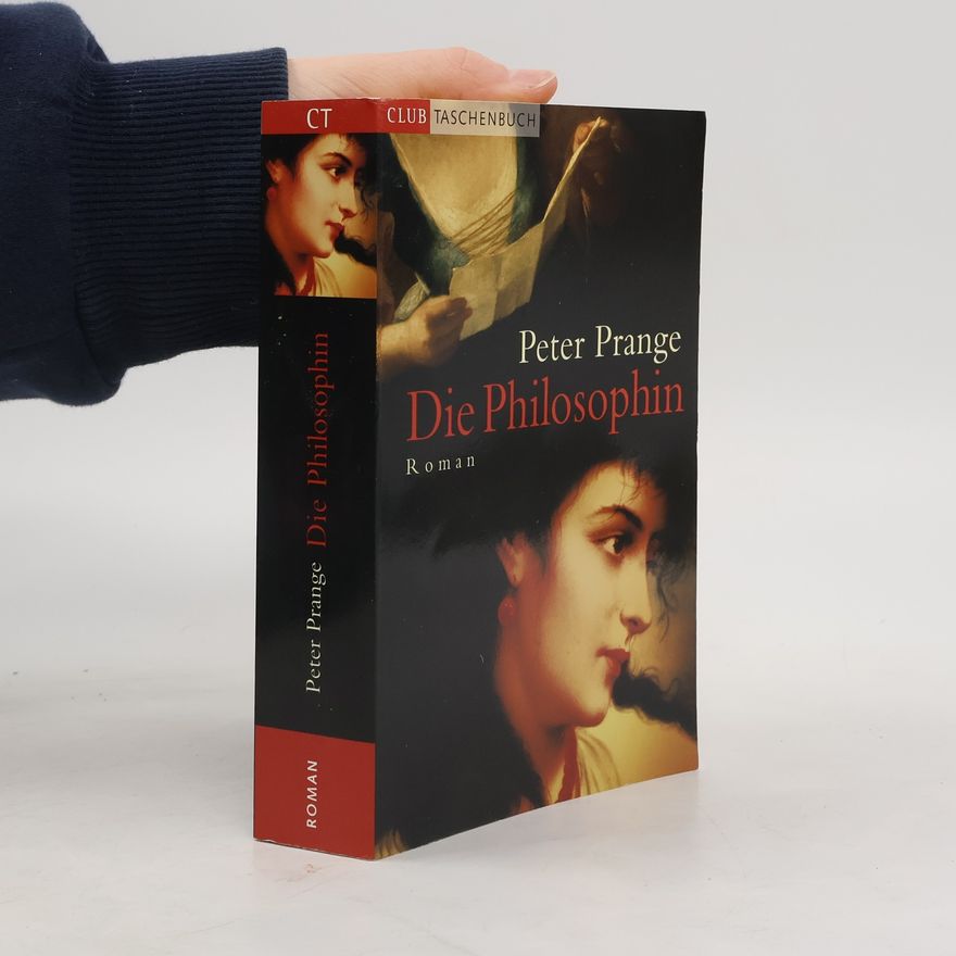 Peter Prange Die Philosophin