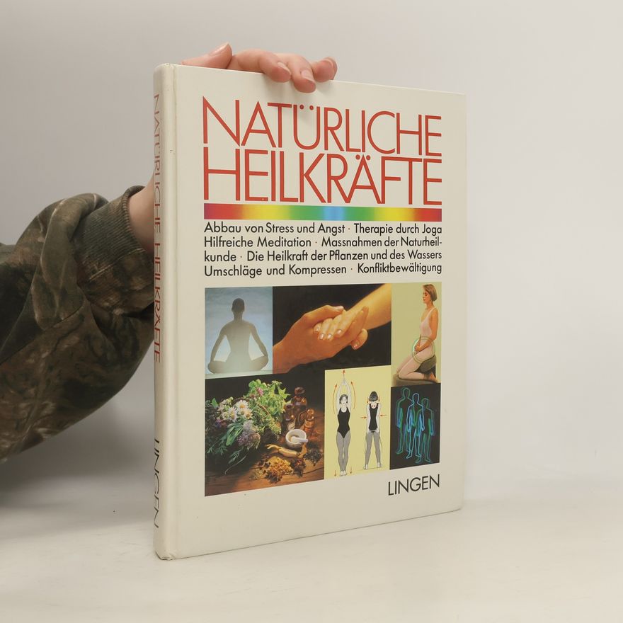 Autorenkollektiv Natürliche Heilkräfte