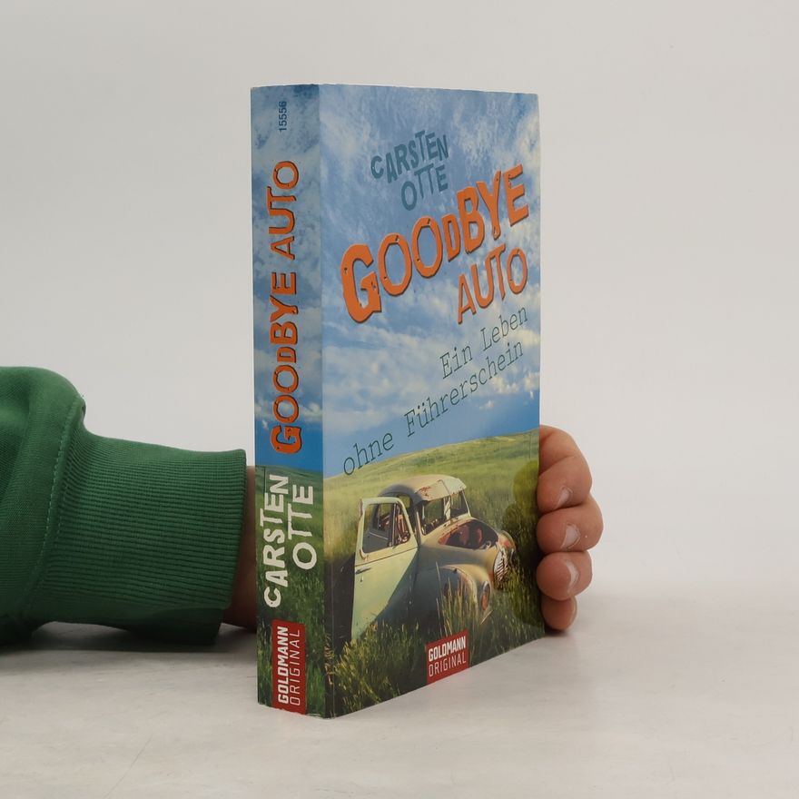 Carsten Otte Goodbye Auto