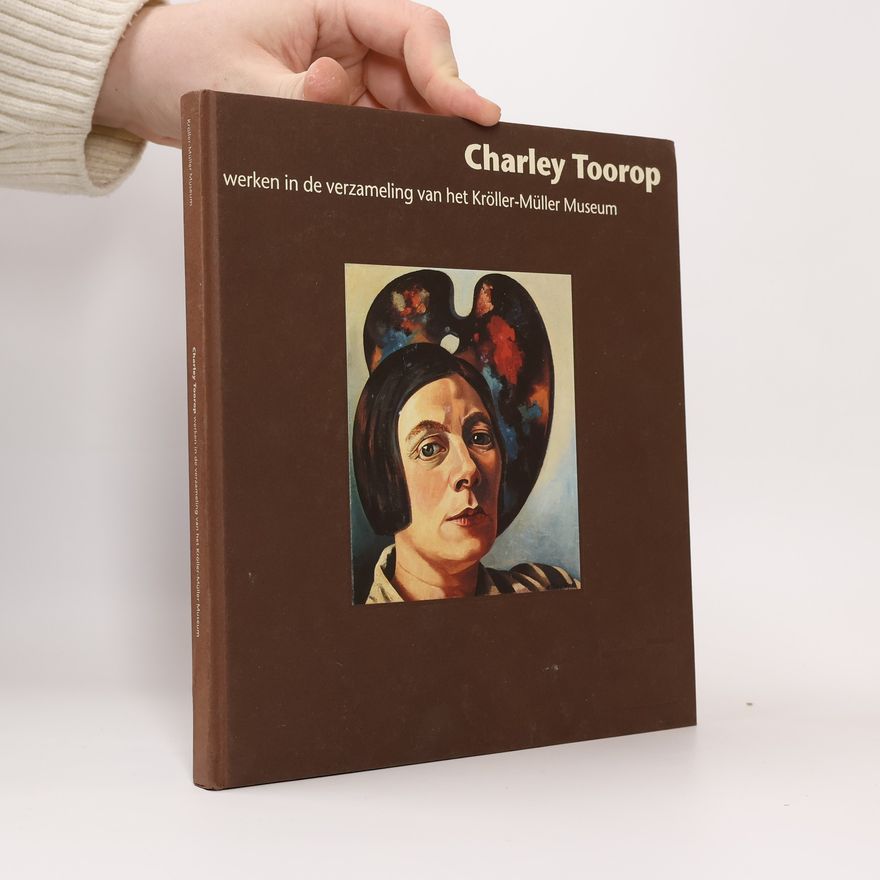Jaap Bremer Charley Toorop werken in de verzameling van het Kröller-Müller Museum