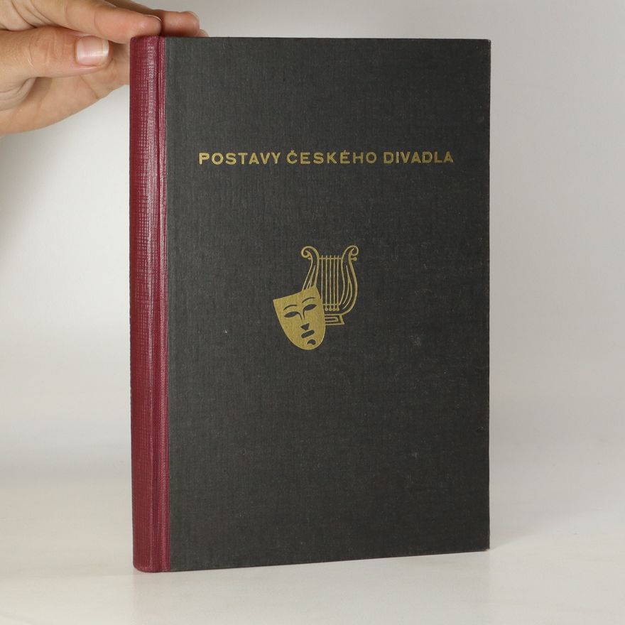 Josef Teichman Postavy českého divadla a hudby