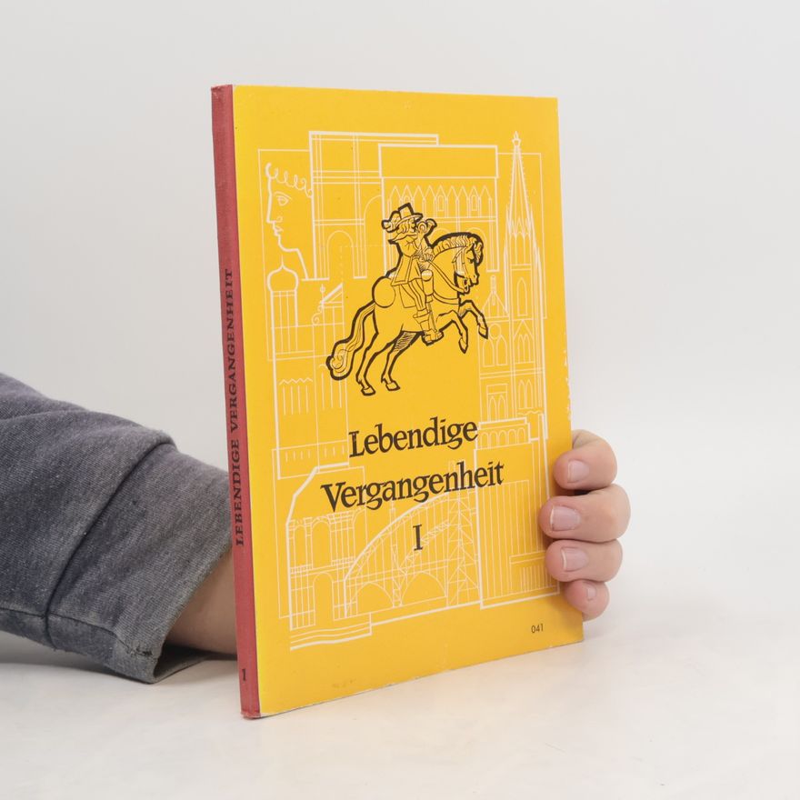 Hjalmar Kutzleb Lebendige Vergangenheit I