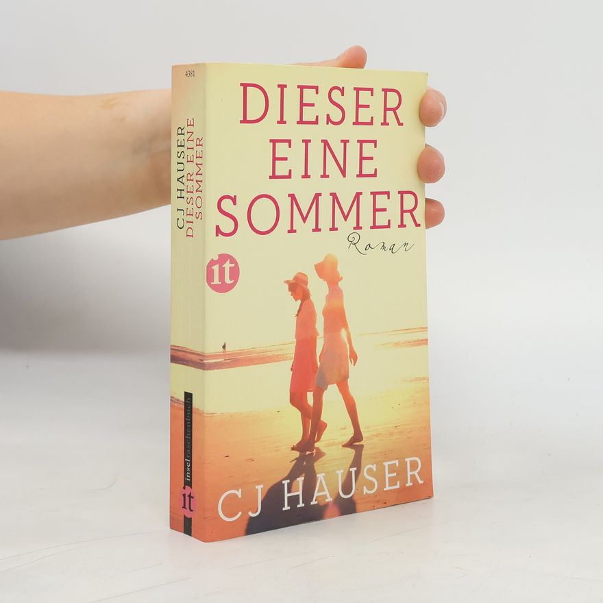 CJ Hauser Dieser eine Sommer