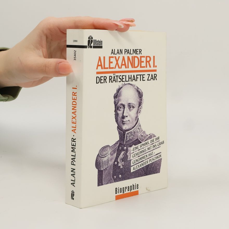 Alan Warwick Palmer Alexander I.