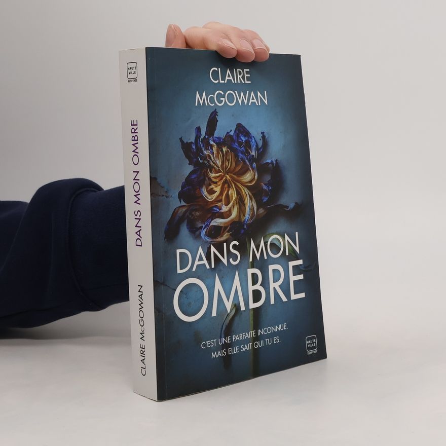 Claire McGowan Dans mon ombre