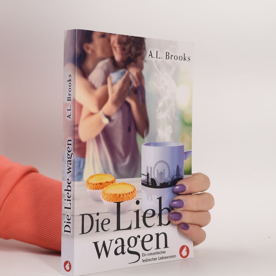 A.L. Brooks Die Liebe wagen