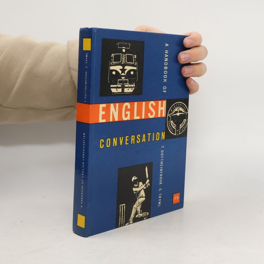 Till Gottheiner A Handbook of English Conversation