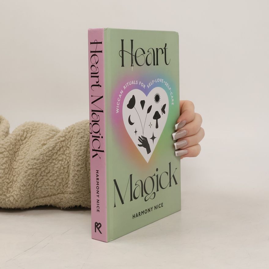 Harmony Nice Heart Magick