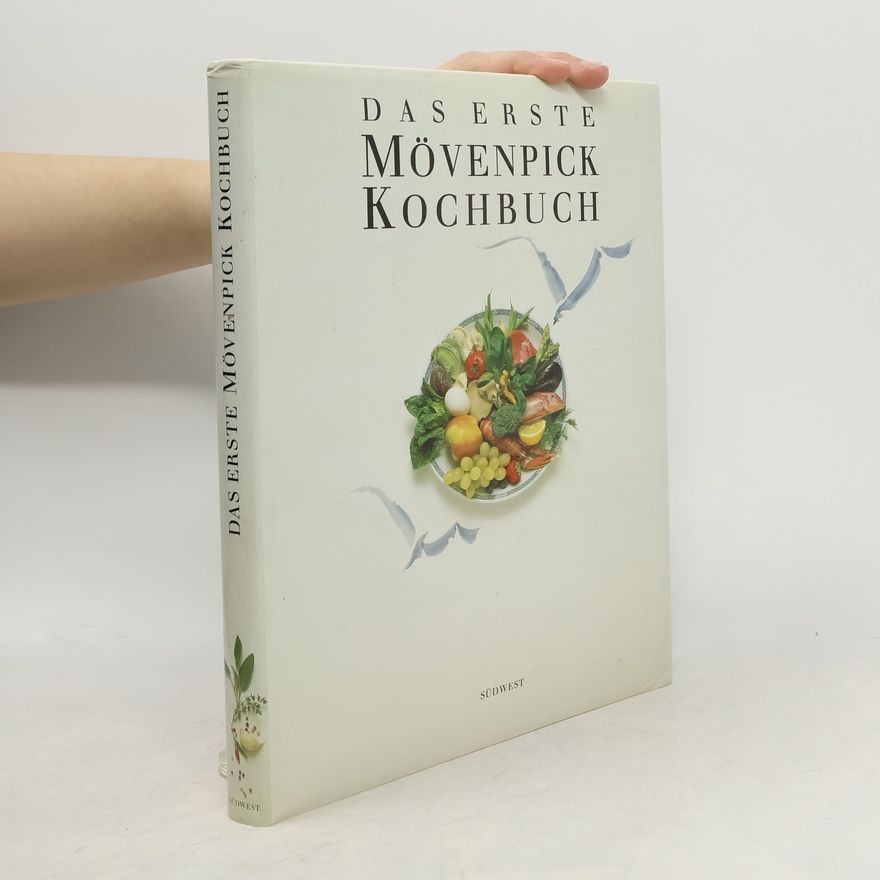 Autorenkollektiv Das erste Mövenpick-Kochbuch