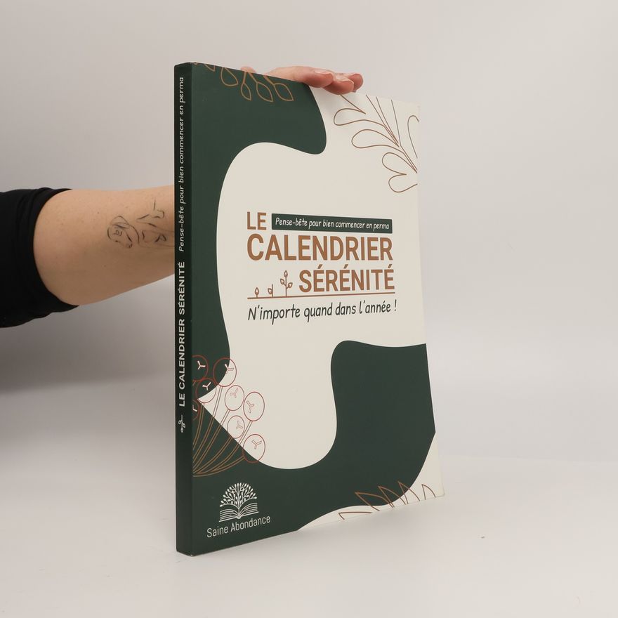 Collectif d'auteurs Le calendrier sérénité