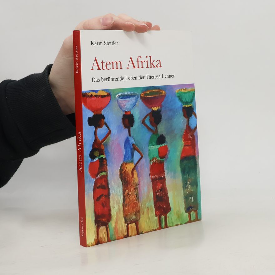 Karin Stettler Atem Afrika