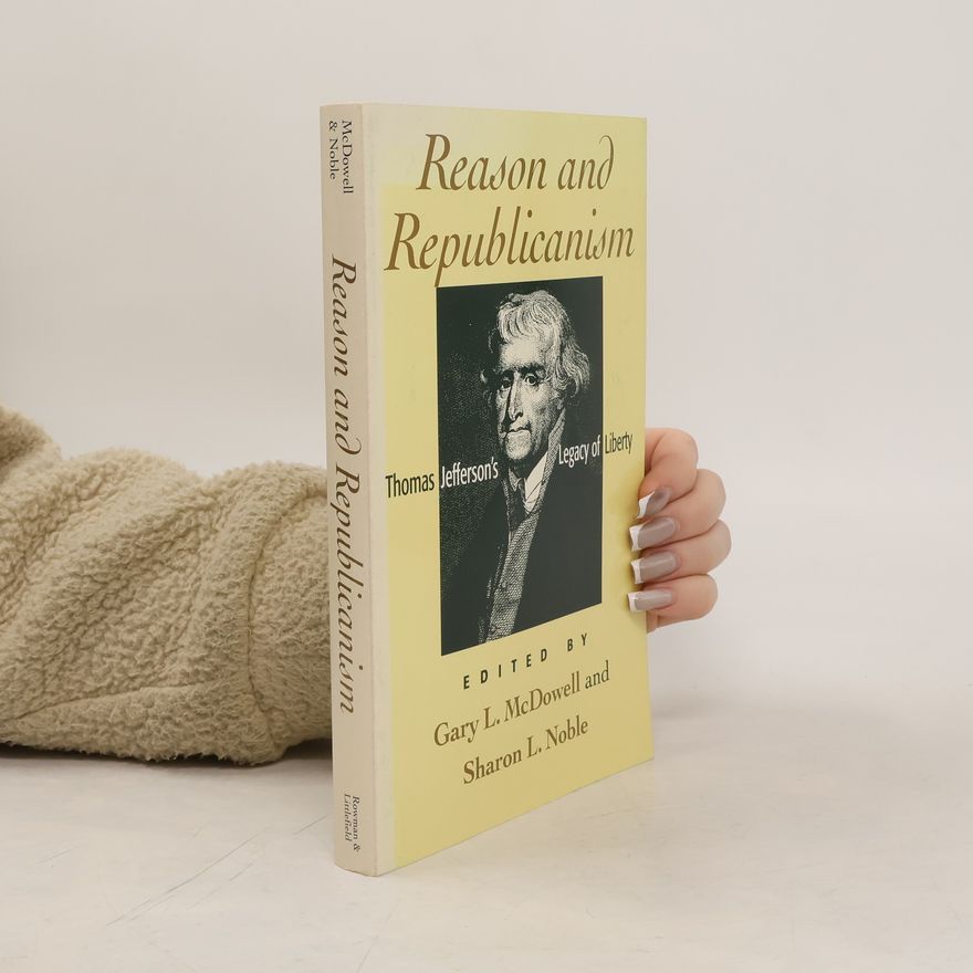 Sharon L. Noble Reason and Republicanism
