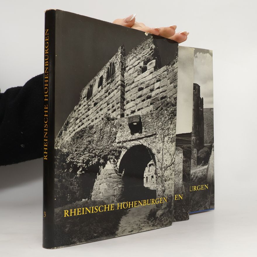 Werner Bornheim gen. Schilling Rheinische Höhenburgen I-III