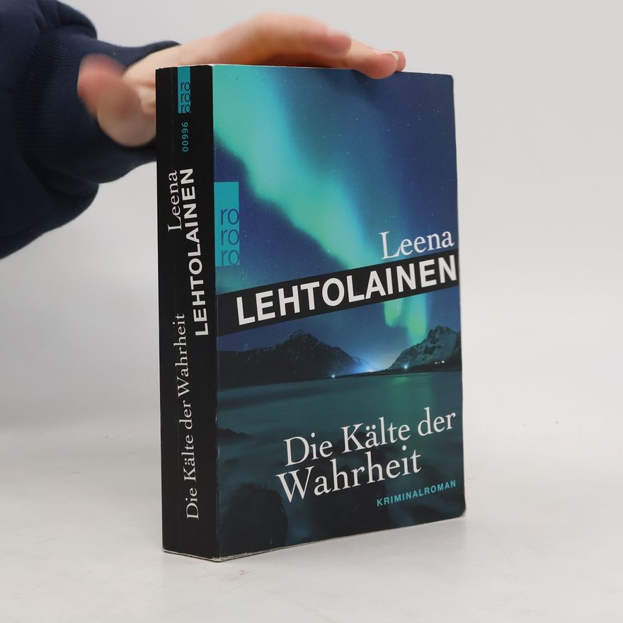Leena Katriina Lehtolainen Die Kälte der Wahrheit
