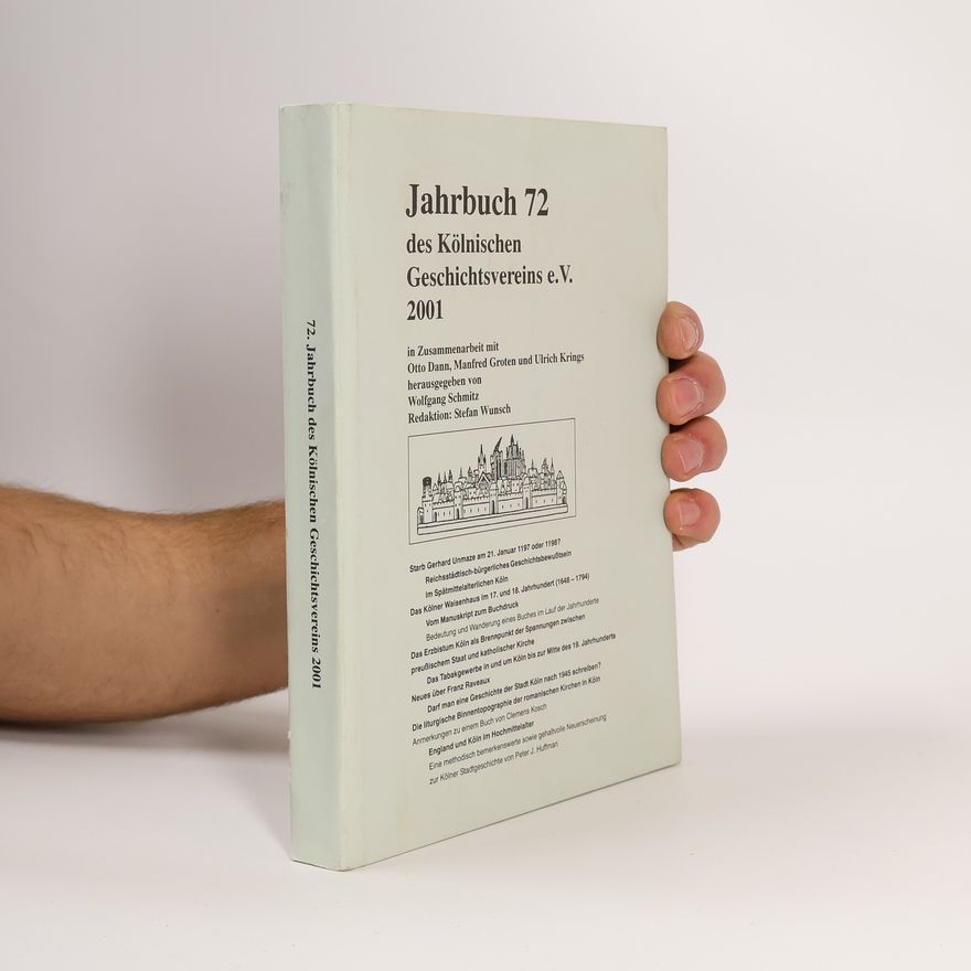 Peter J. Huffman Jahrbuch 72 des Kölnischen Geschichtsvereins e.V. 2001